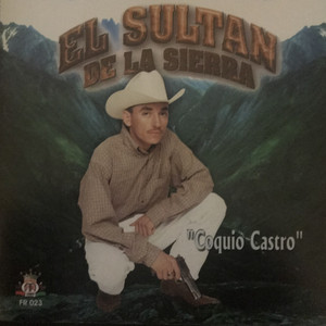 El Sultan de La Sierra - Aquellos Ojitos Verdes
