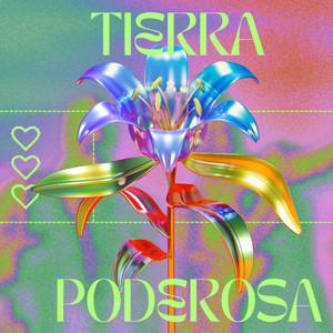TIERRA PODEROSA by LARUBIAMUSIC