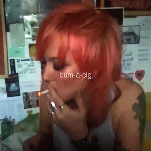 bum-a-cig by Nautics