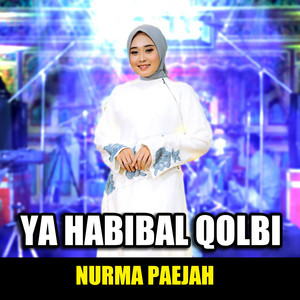 Ya Habibal Qolbi by Nurma Paejah