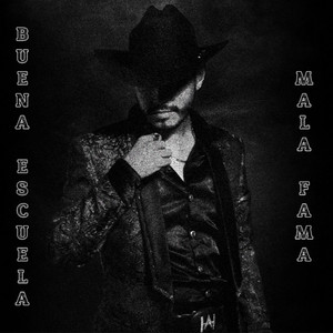 Abraham Hernández - BUENA ESCUELA MALA FAMA