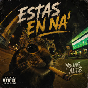 TAS EN NA' by Young Ali$