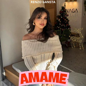 Amame by Renzo Gansta