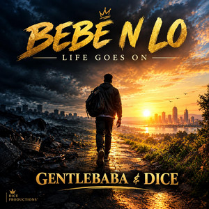 BEBE N LO by Gentlebaba, DICE