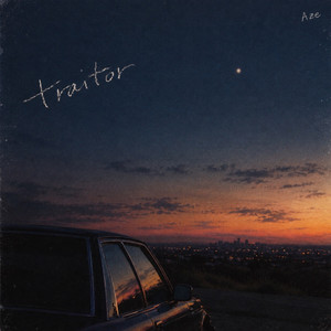 Traitor by Aze