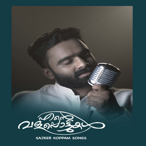Sajeer Koppam & Riyas Pattambi - Ente Valapottugal