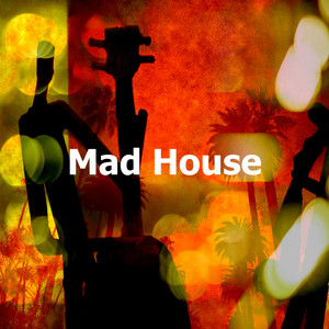 Mad House album