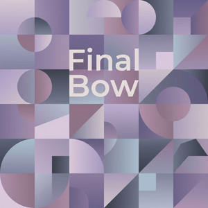 Final Bow by Casper Thorne