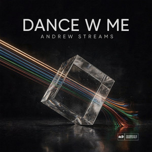 Dance W Me by Andrew Streams