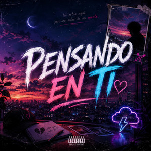 PENSANDO EN TI by DRIPDELAMATA
