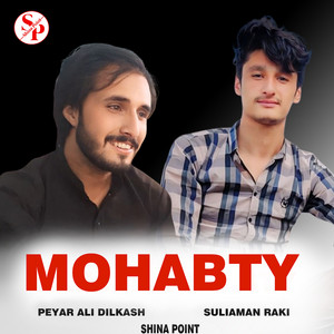 Shina Point - Mohabty (feat. Peyar Ali Dilkash & Suliaman Raki)