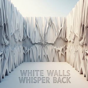 CARLOS URRAW - White Walls Whisper Back