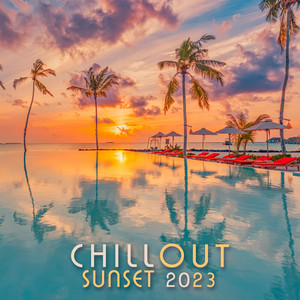 Chill Out Sunset 2023 album