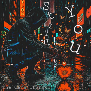 Still You by The Game Changer