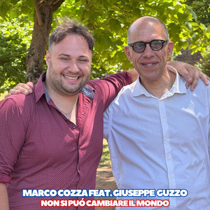 Non Si Puó Cambiare Il Mondo (feat. Giuseppe Guzzo)