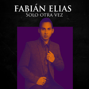 Solo otra vez by Fabián Elías