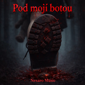 Nexaro music - Pod moji botou