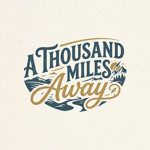 A Thousand Miles Away by Grace Theory