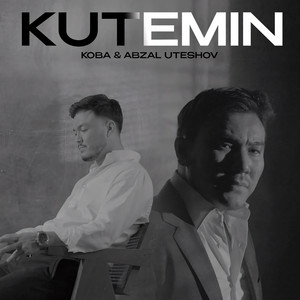 Kutemin by KOBA, Abzal Uteshov