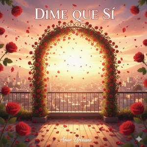 Dime Que Si by Thé explicito