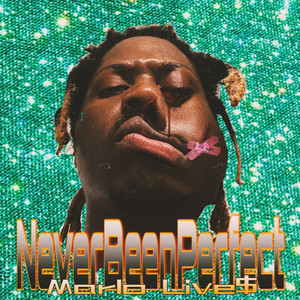 NeverBeenPerfect (Type Shit) by Marlo Live$
