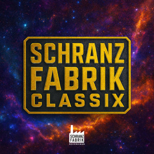 Various Artists — Schranz Fabrik Classix, Vol. 2 (2026)
