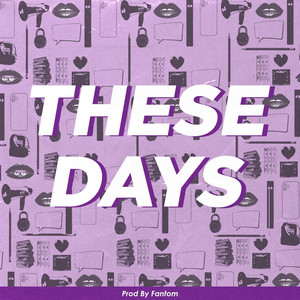 These Days by Jetley