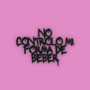 tendencia DJ - No Controlo Mi Forma de Beber