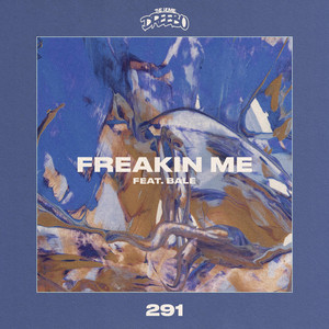 Freakin Me by Dreebo, Bale
