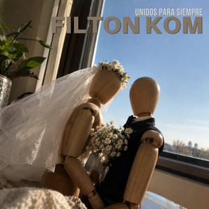 Unidos para siempre by Filton kom