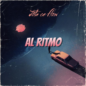 Al ritmo by JOTA CE FLOW