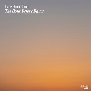 The Quiet We Kept by Late Hour Trio