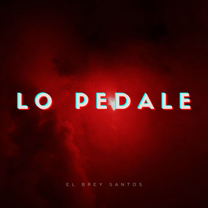 LO PEDALE by EL BREY SANTOS