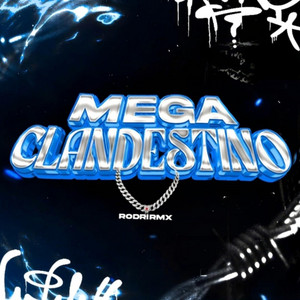MEGA CLANDESTINO 2 (intro kendo) by Rodri RMX