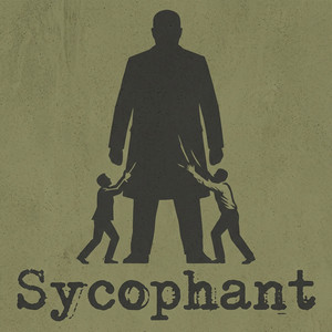Sycophant by The Flash