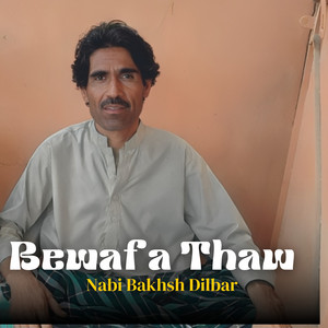 Nabi Bakhsh Dilbar - Bare Tho kanthe