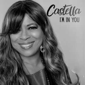 I'm in You by Castella