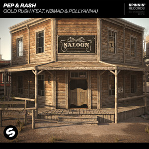 Gold Rush [Extended Mix] by Pep & Rash, Nomad, PollyAnna