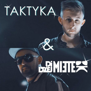 TAKTYKA & Didżej Mietek - Sto lat moje szczęście (Aranżacja)