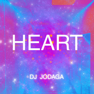 Heart by DJ JODAGA