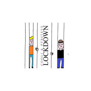 LOCKDOWN by Coòli, PTBSTEVE