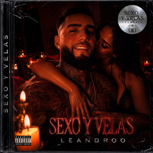 SEXO Y VELAS by Leandroo