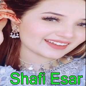 Shafi Esar - Lailo Pa Sara Gharma Zan Jora We