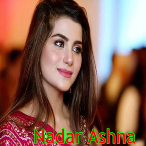 Nadar Ashna - Khar Day Ka Khafa Seway