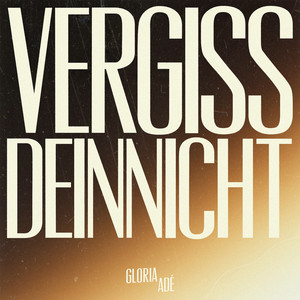 VergissDeinNicht by Gloria Adé