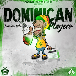 Dominican Playero by Quimico Ultra Mega
