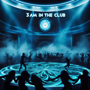 3AM IN THE CLUB by Miiles44