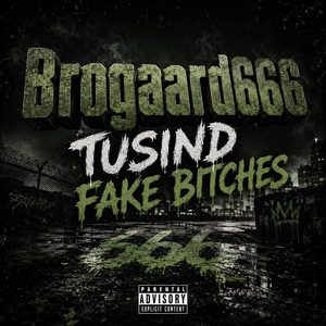 Tusind fake bitches by Brogaard666