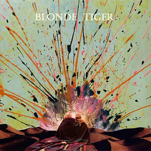 Tiger Lily - song and lyrics by Blonde Tiger | Spotify