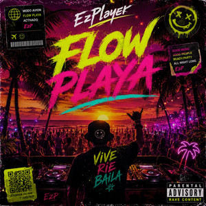 Flow Playa by EzPlayer